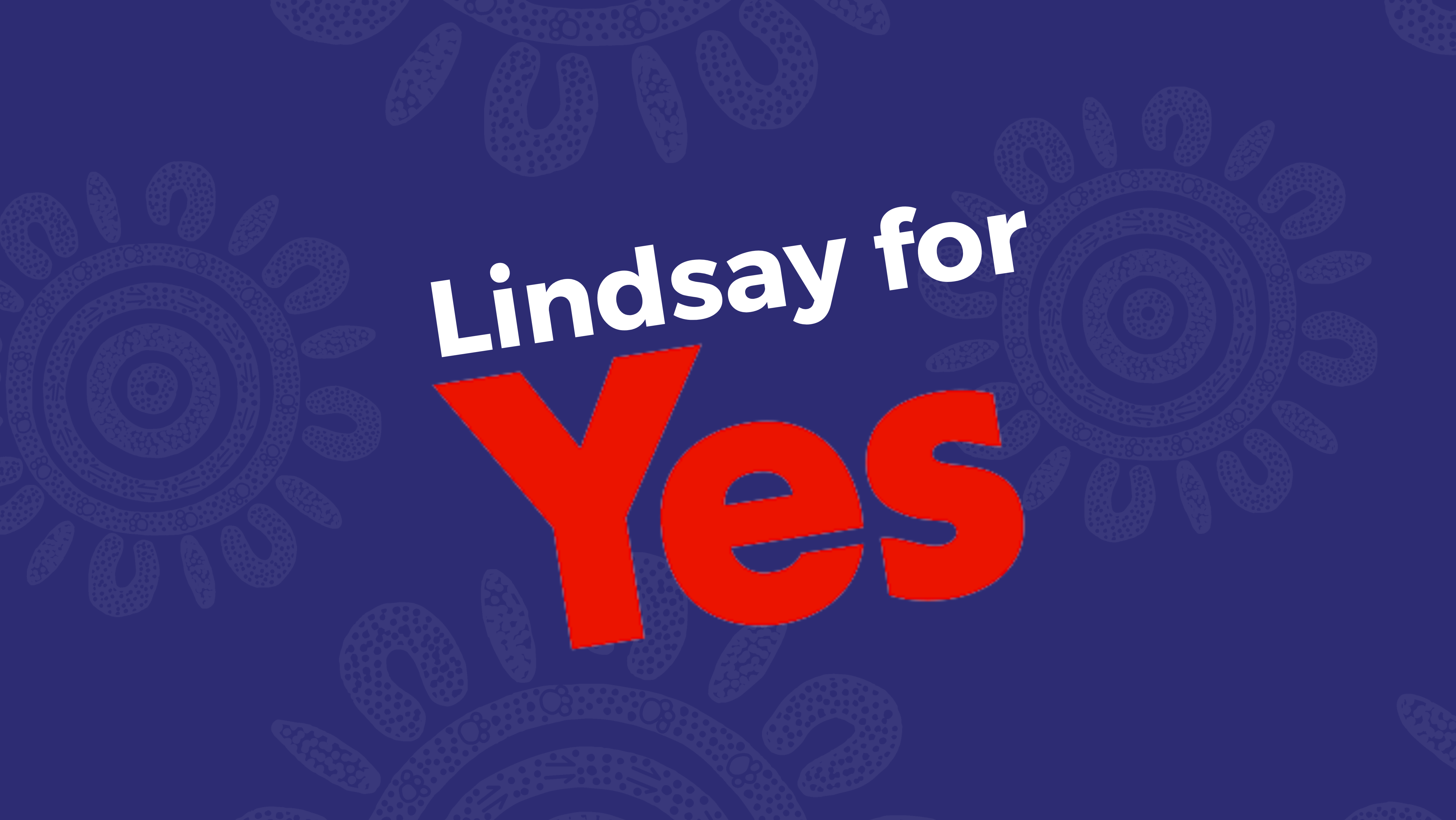 Lindsay for Yes - Yes 23